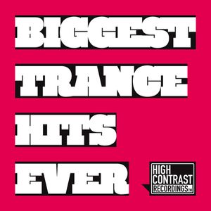Biggest Trance Hits Ever
