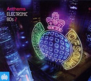 Anthems: Electronic 80s 2