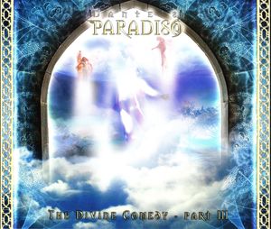 Dante’s Paradiso: The Divine Comedy, Part III