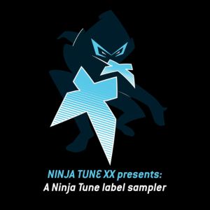 Ninja Tune XX Presents: A Ninja Tune Label Sampler
