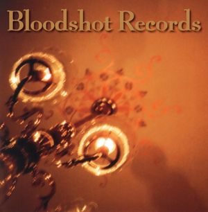 Bloodshot Records Label Sampler