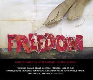Freedom: Artists United for International Justice Mission