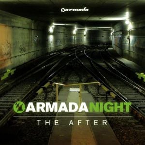Armada Night - The After