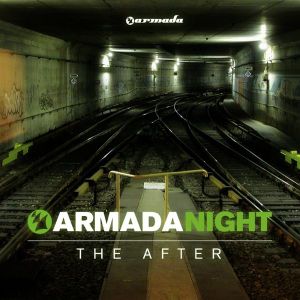 Armada Night – The After