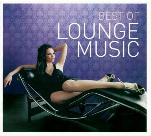 Best of Lounge Music