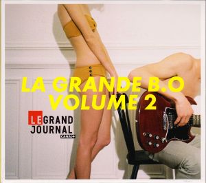 Le Grand Journal : La Grande B.O., Volume 2