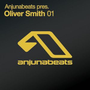 Anjunabeats Presents: Oliver Smith 01