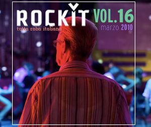 Rockit, Volume 16: Marzo 2010