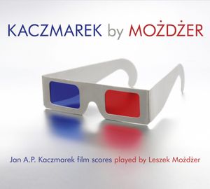 Kaczmarek by Możdżer: Jan A.P. Kaczmarek film scores played by Leszek Możdżer