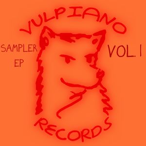 Vulpiano Records Sampler EP, Volume 1