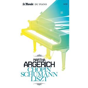 Le Monde du piano: Chopin, Schumann, Liszt