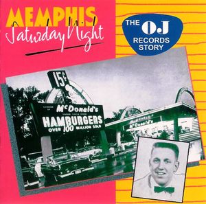 Memphis Saturday Night: The OJ Records Story