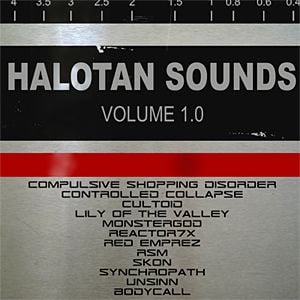 Halotan Sounds, Volume 1.0