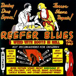 Reefer Blues: Weed with Roots in Hell, Vol. 2