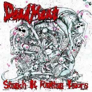Stench of Rotten Years