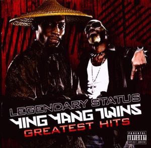 Legendary Status: Ying Yang Twins Greatest Hits