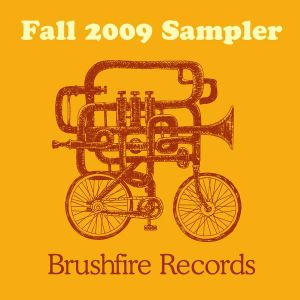 Brushfire Records Fall 2009 Sampler