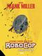 Robocop : Mort ou Vif, tome 2