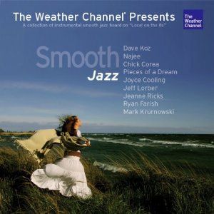 The Weather Channel Presents: Best of Smooth Jazz