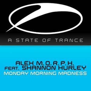 Monday Morning Madness (Alexander Popov radio edit)