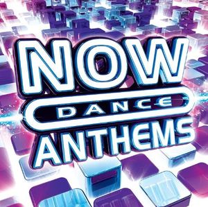 Now Dance Anthems