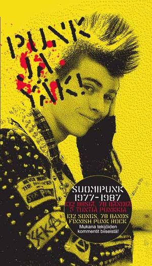 Punk ja yäk! Suomipunk 1977-1987