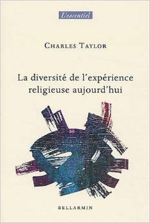 La diversité de l'expérience religieuse aujourd'hui