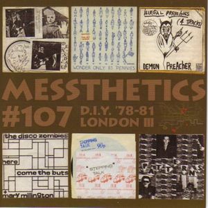 Messthetics #107: D.I.Y. '78-81 London III