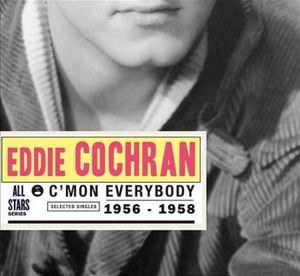 C'mon Everybody: Selected Singles 1956 -1958