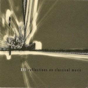 XVI Reflections on Classical Music