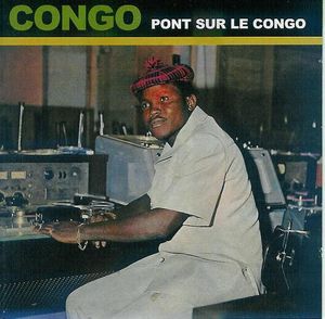 African Pearls: Congo: Pont sur le Congo