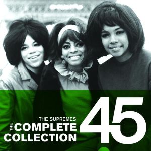 The Supremes: The Complete Collection