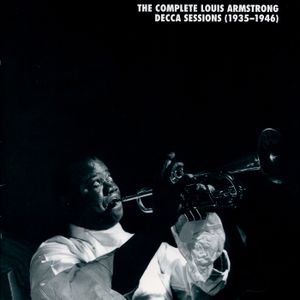The Complete Louis Armstrong Decca Sessions (1935–1946)