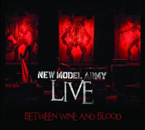 Between Wine and Blood Live