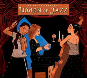 Putumayo Presents: Women of Jazz
