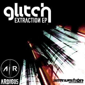 Glitch Extraction EP