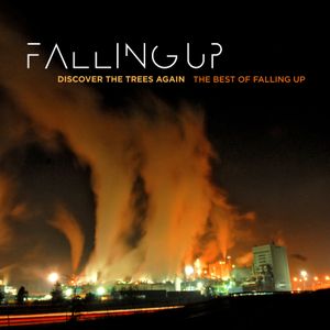 Discover the Trees Again: The Best of Falling Up