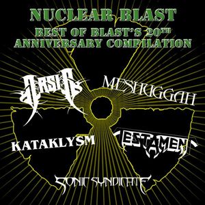 Best of Nuclear Blast: 20th Anniversary Compilation