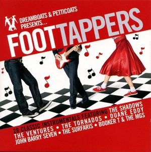 Dreamboats and Petticoats Presents Foot Tappers