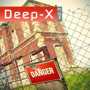 Deep-X, Volume 3