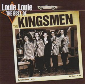 Louie Louie: The Best of the Kingsmen