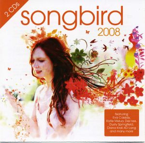 Songbird 2008
