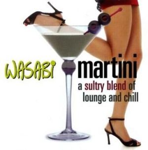 Wasabi Martini: A Sultry Blend of Lounge and Chill