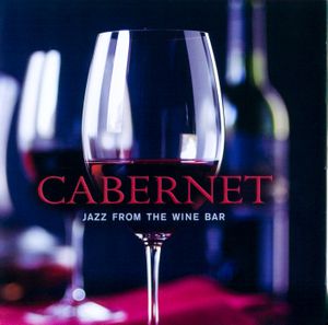 Cabernet Jazz from the Wine Bar