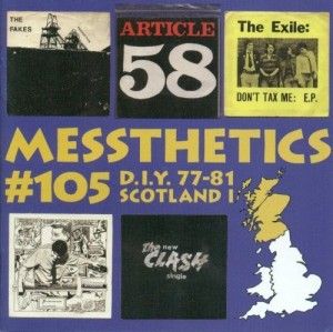 Messthetics #105: D.I.Y. 77-81 Scotland I