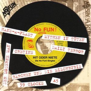 Hit oder Niete: Die No Fun Singles