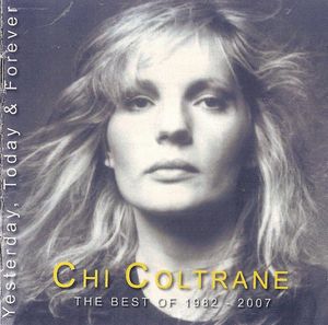 Yesterday, Today & Forever: The Best of 1982 - 2007
