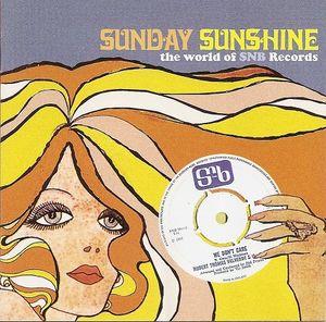 Sunday Sunshine: The World of SNB Records