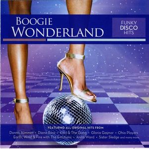 Boogie Wonderland: Funky Disco Hits