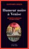 Humeur noire à Venise
